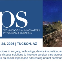TIPS event graphic with text: TIPS Technology for Innovators, Physicians and Scientists. January 23-24, 2026, Tucson, AZ. 